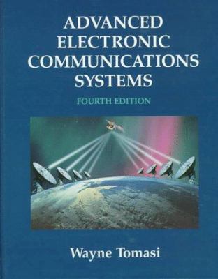 Advanced Electronic Communications Systems 0137509863 Book Cover