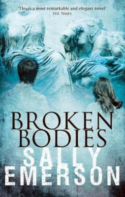 Broken Bodies 1861519907 Book Cover