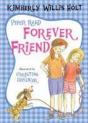 Piper Reed, Forever Friend 0805090088 Book Cover