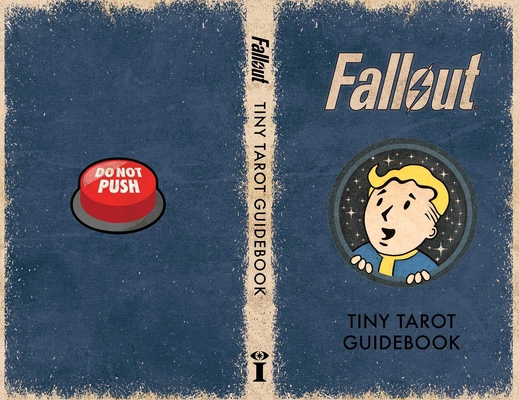 Fallout: The Official Tiny Tarot Deck and Guide... B0DXD5JSLJ Book Cover