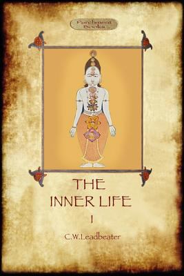 The Inner Life - volume I 1908388528 Book Cover