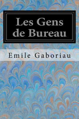 Les Gens de Bureau [French] 1974632962 Book Cover