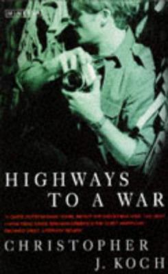 Highways To A War 0749394056 Book Cover