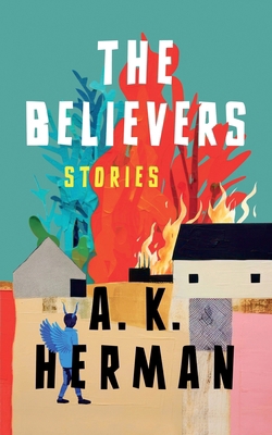 The Believers: Stories 1948788012 Book Cover