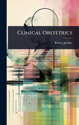 Clinical Obstetrics 1024904970 Book Cover