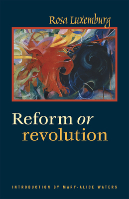 Reform or Revolution 0873483030 Book Cover