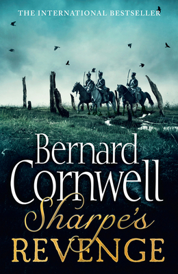 Sharpe's Revenge Richard Sharpe and the Peace o... 0007452896 Book Cover