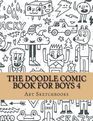 The Doodle Comic Book for Boys 4 1540735206 Book Cover