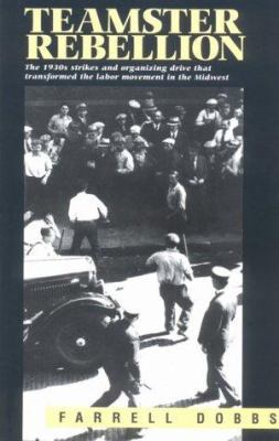 Teamster Rebellion 0873488458 Book Cover