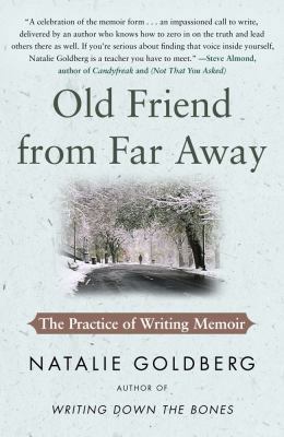 Old Friend from Far Away: The Practice of Writi... 1416535039 Book Cover