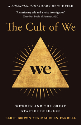 The Cult of We: Wework and the Great Start-Up D... 0008389403 Book Cover