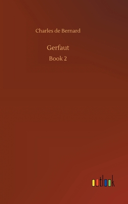 Gerfaut 3734086833 Book Cover