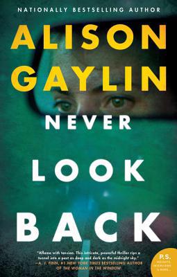 Never Look Back 0062844547 Book Cover