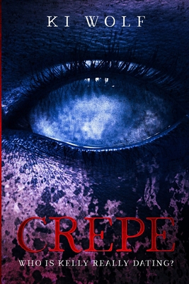 The Crepe Series: Three part horror Novella - I... B08LJ166ZB Book Cover