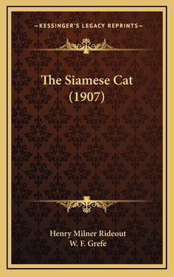 The Siamese Cat (1907) 1164292587 Book Cover