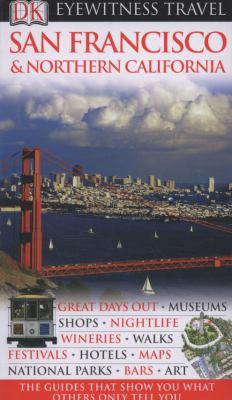 DK Eyewitness Travel Guide San Francisco and No... 1405340916 Book Cover