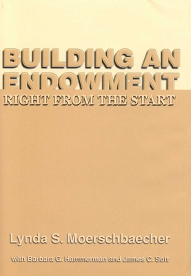 Building an Endowment 0944496687 Book Cover