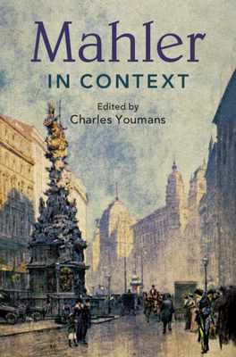Mahler in Context 1108423779 Book Cover