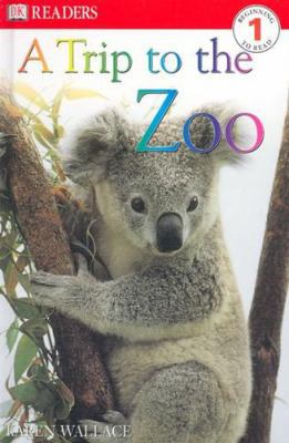 DK Readers L1: A Trip to the Zoo 0789493071 Book Cover