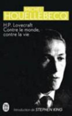 H. P. Lovecraft: Contre le monde, contre la vie... [French] 2290028533 Book Cover