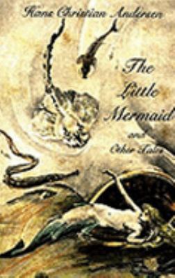 The Little Mermaid and Other Tales 0781807204 Book Cover