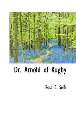 Dr. Arnold of Rugby 1110842244 Book Cover