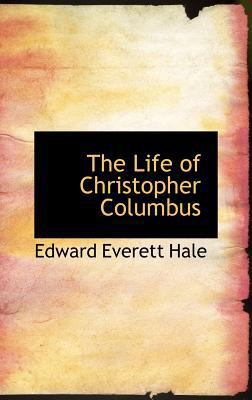 The Life of Christopher Columbus 0554308207 Book Cover