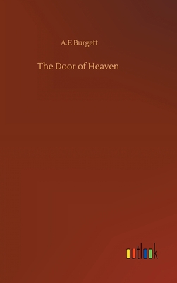 The Door of Heaven 3752378999 Book Cover