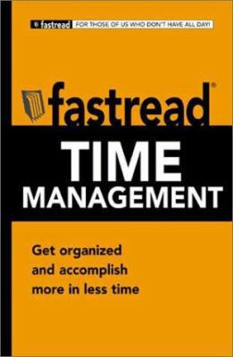 Fastread Time Management 1580626971 Book Cover