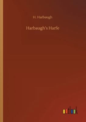 Harbaugh's Harfe 3752347686 Book Cover