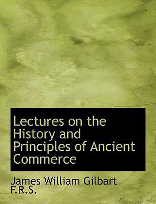 Lectures on the History and Principles of Ancie... [Large Print] 1116380102 Book Cover