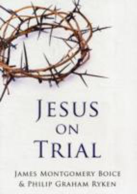 Jesus on Trial 159638154X Book Cover
