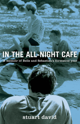 In the All-Night Caf?: A Memoir of Belle and Se... 1613730780 Book Cover