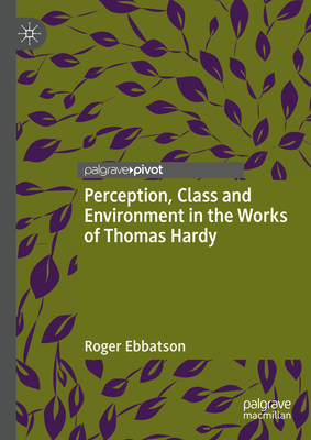 Perception, Class and Environment in the Works ... 3031401093 Book Cover