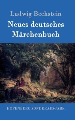 Neues deutsches Märchenbuch [German] 3861992450 Book Cover