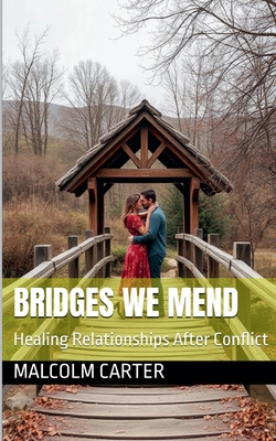 Bridges We Mend B0DNRJPFJX Book Cover