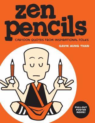 Zen Pencils: Cartoon Quotes from Inspirational ... 1449457959 Book Cover