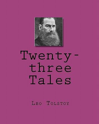 Twenty-three Tales 1450596878 Book Cover