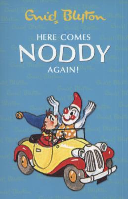 Here Comes Noddy Again 0007366507 Book Cover