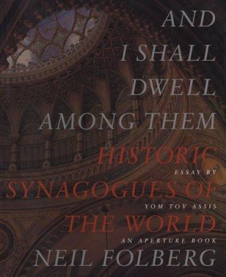 Neil Folberg: And I Shall Dwell Among Them 0893819409 Book Cover