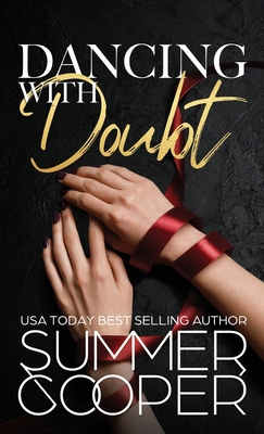 Dancing With Doubt: A Billionaire Best Friend's... 1836700431 Book Cover