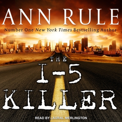 The I-5 Killer 166525968X Book Cover