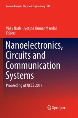 Nanoelectronics, Circuits and Communication Sys... 9811344973 Book Cover