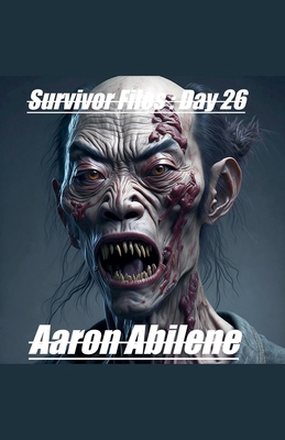 Survivor Files: Day 26 B0G6T5ZT92 Book Cover