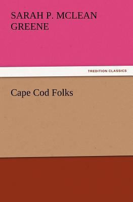 Cape Cod Folks 3847233688 Book Cover