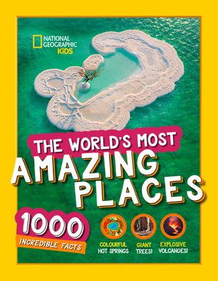 The World’s Most Amazing Places: 1000 incredibl... 0008480133 Book Cover