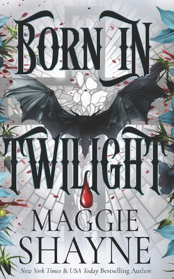 Born In Twilight: A spicy contemporary paranorm... B0BYRKJ6Y3 Book Cover