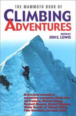 The Mammoth Book of Climbing Adventures (Mammot... 0786709774 Book Cover