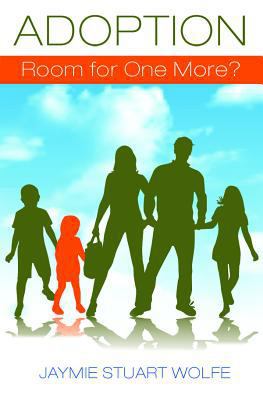 Adoption: Room for One More 0819808377 Book Cover