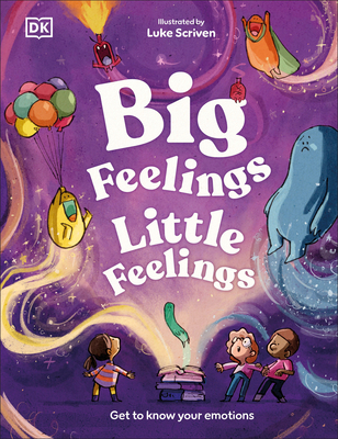 Big Feelings, Little Feelings: Get to Know Your... 0593967240 Book Cover